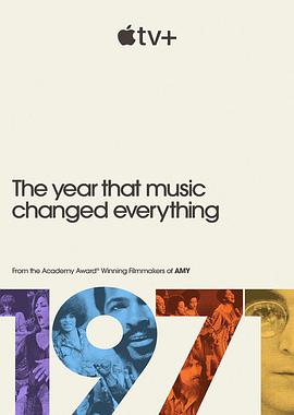 电视剧《1971：音乐改变世界的一年  1971: The Year That Music Changed Everything》（2021英国）--高清4K/1080P迅雷BT资源下载