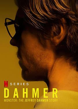 电视剧《怪物：杰夫瑞·达莫故事  Monster: The Jeffrey Dahmer Story》（2022美国）--高清4K/1080P迅雷BT资源下载