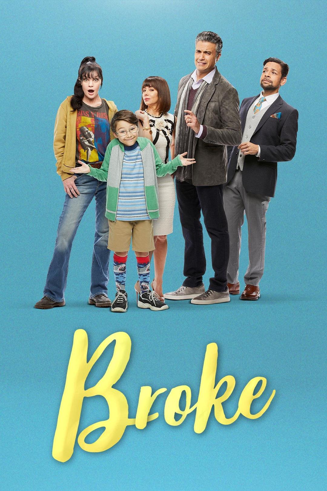 电视剧《破产投靠  Broke》（2020美国）--高清4K/1080P迅雷BT资源下载