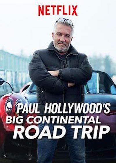 电视剧《Paul Hollywood's Big Continental Road Trip Season 1  Paul Hollywood's Big Continental Road Trip》（2017英国）--高清4K/1080P迅雷BT资源下载