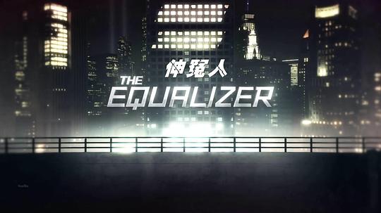 电视剧《伸冤人 第一季  The Equalizer》（2021美国）--高清4K/1080P迅雷BT资源下载