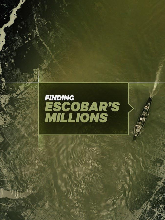 电视剧《毒枭的财宝  Finding Escobar's Millions》（2017美国）--高清4K/1080P迅雷BT资源下载