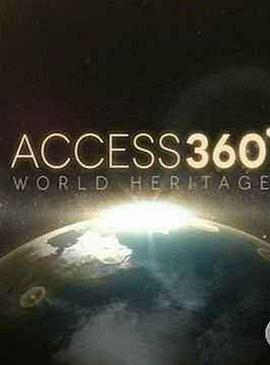 电视剧《世界遗产大赏 第一季  Access 360° World Heritage》（2012美国）--高清4K/1080P迅雷BT资源下载