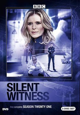 电视剧《无声的证言 第二十一季  Silent Witness》（2018英国）--高清4K/1080P迅雷BT资源下载