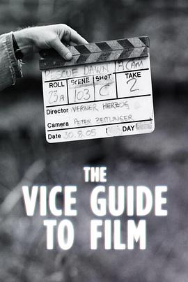 电视剧《Vice Guide to Film Season 1  Vice Guide to Film》（2016加拿大）--高清4K/1080P迅雷BT资源下载