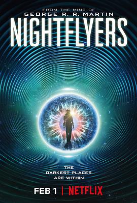 电视剧《夜行者  Nightflyers》（2018美国）--高清4K/1080P迅雷BT资源下载