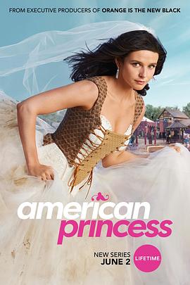 电视剧《落跑公主  American Princess》（2019美国）--高清4K/1080P迅雷BT资源下载