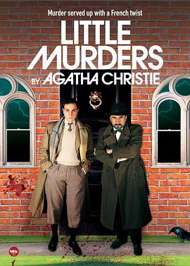 电视剧《阿加莎·克里斯蒂小型谋杀剧场 第一季  Les petits meurtres d'Agatha Christie》（2009法国 / 瑞士）--高清4K/1080P迅雷BT资源下载