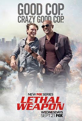 电视剧《致命武器 第一季  Lethal Weapon》（2016美国）--高清4K/1080P迅雷BT资源下载