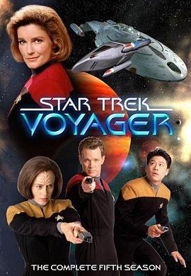 电视剧《星际旅行：重返地球 第五季  Star Trek: Voyager》（1998美国）--高清4K/1080P迅雷BT资源下载