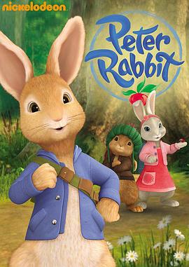 电视剧《比得兔 第一季  Peter Rabbit》（2012美国）--高清4K/1080P迅雷BT资源下载