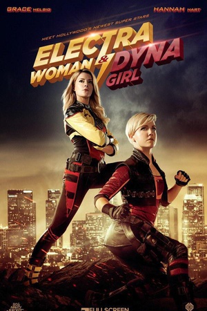 电视剧《Electra Woman and Dyna Girl Season 1  Electra Woman and Dyna Girl》（2016美国）--高清4K/1080P迅雷BT资源下载