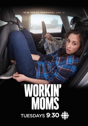 电视剧《上班族妈妈 第一季  Workin' Moms Season 1》（2017加拿大）--高清4K/1080P迅雷BT资源下载