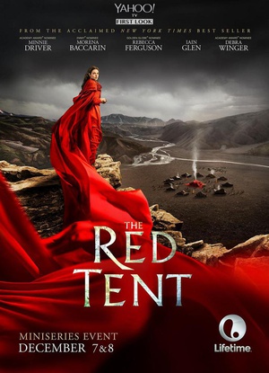 电视剧《红帐篷  The Red Tent》（2014美国）--高清4K/1080P迅雷BT资源下载