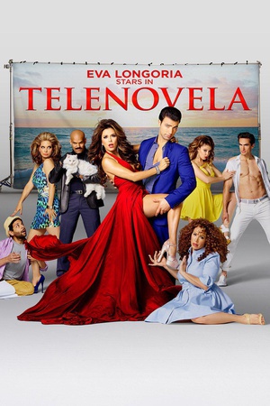 电视剧《肥皂人生  Telenovela》（2015美国）--高清4K/1080P迅雷BT资源下载