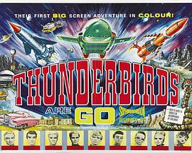 电视剧《雷鸟  Thunderbirds》（1965英国）--高清4K/1080P迅雷BT资源下载