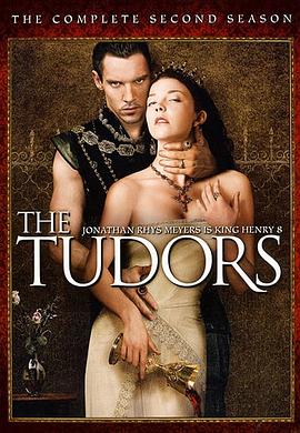 电视剧《都铎王朝 第二季  The Tudors》（2008美国 / 加拿大 / 爱尔兰）--高清4K/1080P迅雷BT资源下载