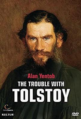 电视剧《托尔斯泰的烦恼  The Trouble with Tolstoy》（2011英国）--高清4K/1080P迅雷BT资源下载