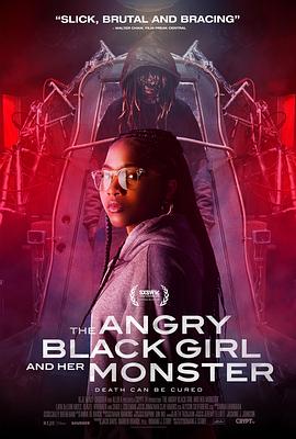 纪录片《愤怒的黑人女孩与她的怪物  The Angry Black Girl and Her Monster》（2023美国）--高清4K/1080P迅雷BT资源下载