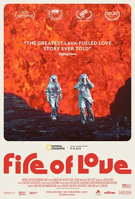 纪录片《火山挚恋  Fire of Love》（2022加拿大 / 美国）--高清4K/1080P迅雷BT资源下载