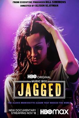 纪录片《崎岖不平  Jagged》（2021美国）--高清4K/1080P迅雷BT资源下载