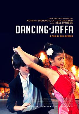 纪录片《不如跳舞  Dancing in Jaffa》（2013以色列 / 美国）--高清4K/1080P迅雷BT资源下载