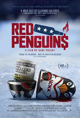 纪录片《红企鹅  Red Penguins》（2019德国 / 俄罗斯 / 美国）--高清4K/1080P迅雷BT资源下载