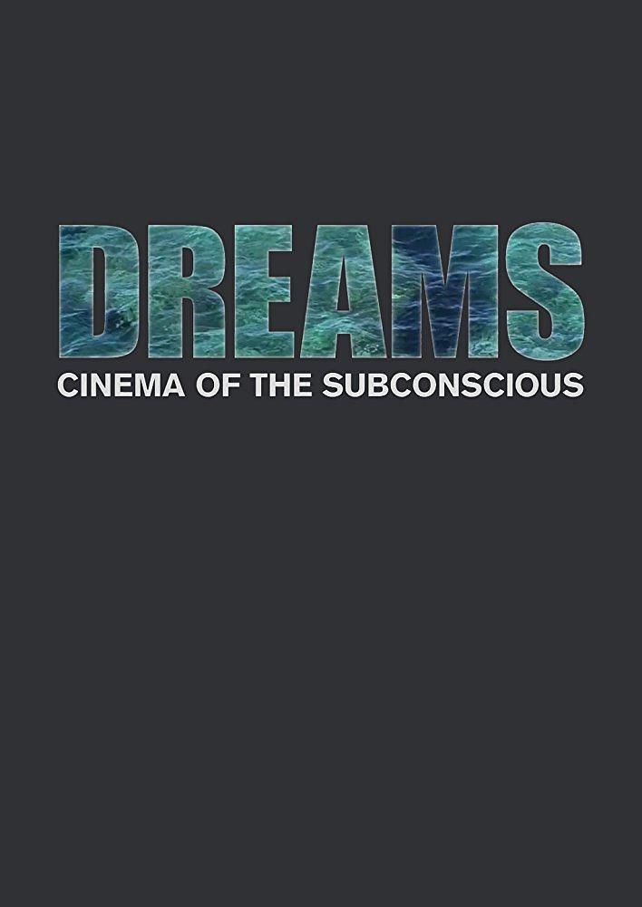 纪录片《盗梦空间：潜意识的电影  Dreams: Cinema of the Subconscious》（2010美国）--高清4K/1080P迅雷BT资源下载