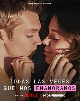 电视剧《重新爱上你  Todas las veces que nos enamoramos》（2023西班牙）--高清4K/1080P迅雷BT资源下载