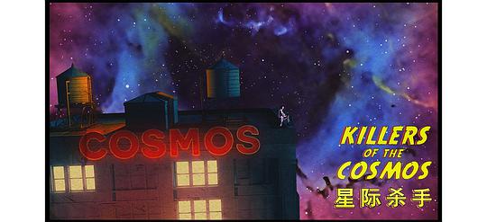 电视剧《星际杀手  Killers of the Cosmos》（2021中国大陆 / 美国）--高清4K/1080P迅雷BT资源下载