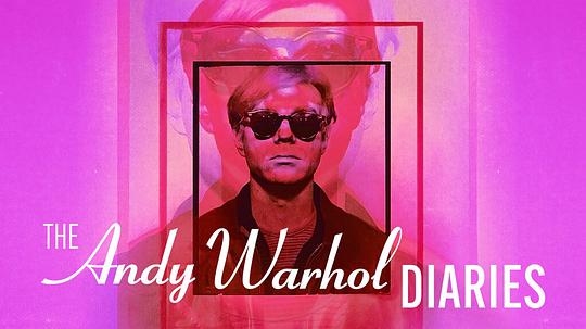 电视剧《安迪·沃霍尔：时代日记  The Andy Warhol Diaries》（2022美国）--高清4K/1080P迅雷BT资源下载