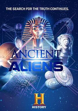 电视剧《远古外星人 第十三季  Ancient Aliens》（2018美国）--高清4K/1080P迅雷BT资源下载