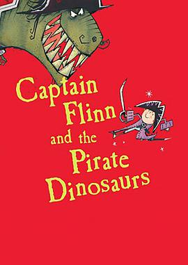 电视剧《福林船长与恐龙海盗  Captain Flinn and the Pirate Dinosaurs》（2015澳大利亚 Australia / 菲律宾 Philippines）--高清4K/1080P迅雷BT资源下载