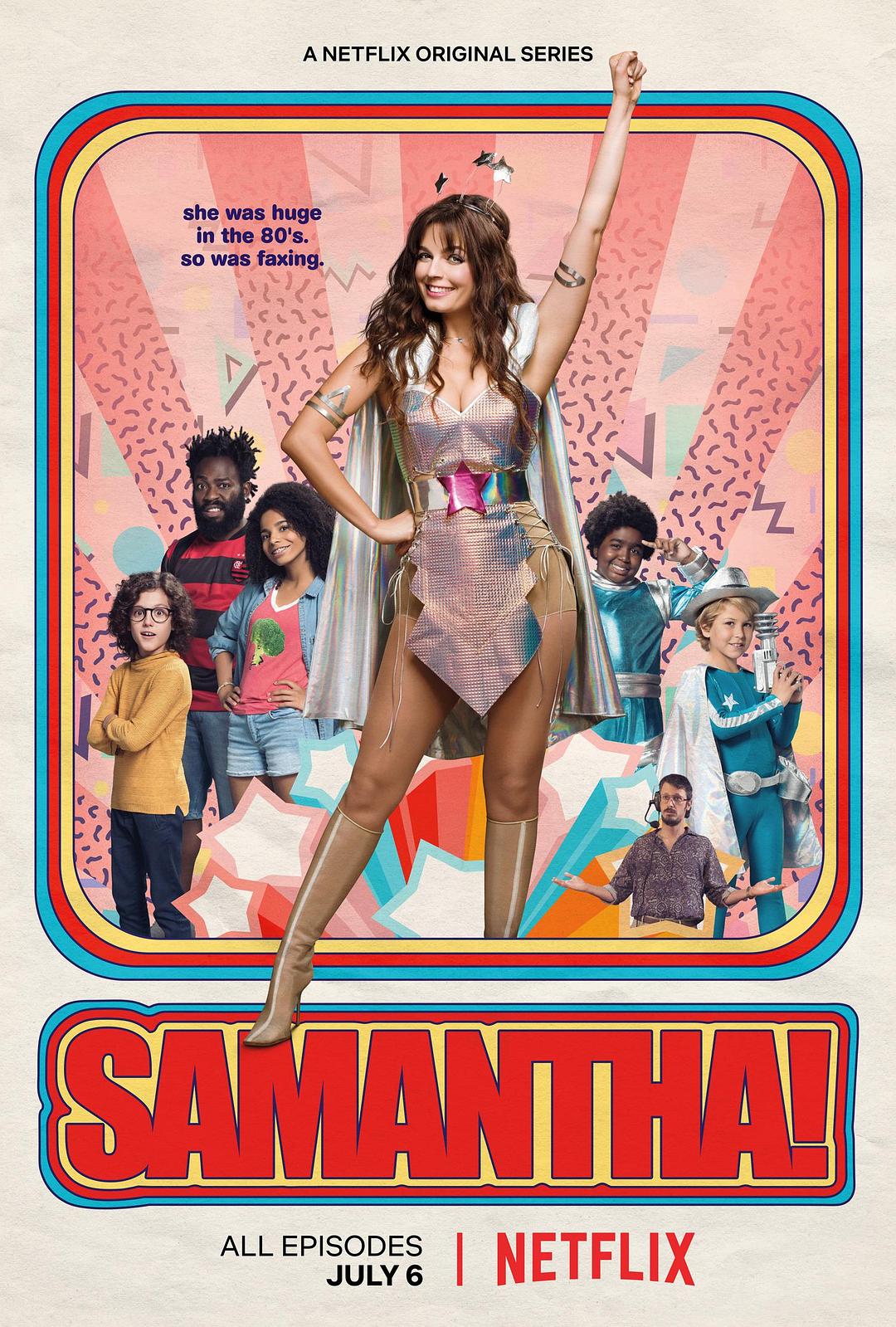 电视剧《萨曼莎！  Samantha!》（2017巴西）--高清4K/1080P迅雷BT资源下载