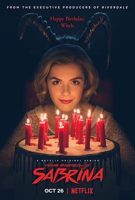 电视剧《萨布丽娜的惊心冒险 第一季  Chilling Adventures of Sabrina》（2018美国）--高清4K/1080P迅雷BT资源下载