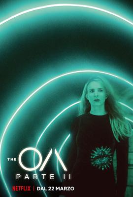 电视剧《先见之明 第二季  The OA》（2019美国）--高清4K/1080P迅雷BT资源下载