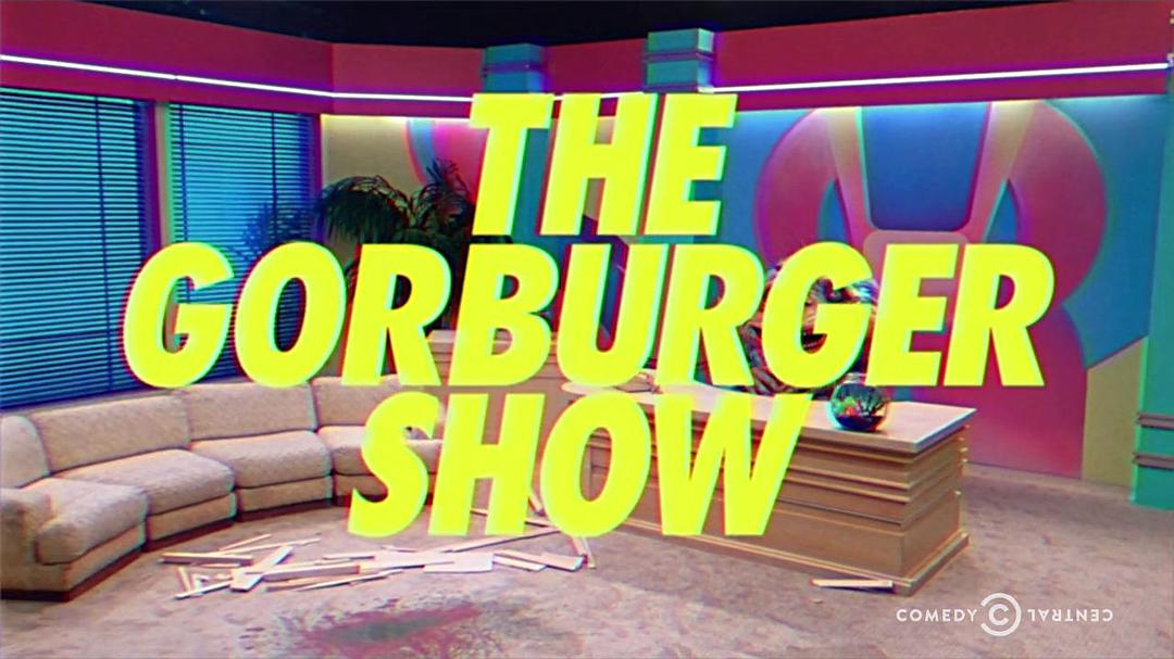 电视剧《蓝毛怪郭伯格秀  The Gorburger Show》（2017美国）--高清4K/1080P迅雷BT资源下载