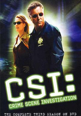 电视剧《犯罪现场调查 第三季  CSI: Crime Scene Investigation》（2002美国）--高清4K/1080P迅雷BT资源下载