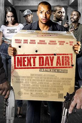 电影《次日危机  Next Day Air》（2009美国）--高清4K/1080P迅雷BT资源下载