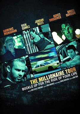 电影《疯狂劫持旅  The Millionaire Tour》（2012美国）--高清4K/1080P迅雷BT资源下载