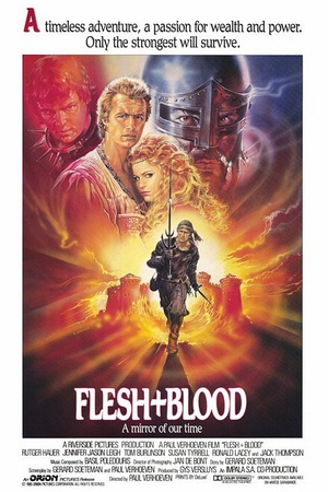 电影《冷血奇兵  Flesh+Blood》（1985西班牙 / 美国 / 荷兰）--高清4K/1080P迅雷BT资源下载
