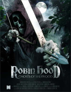 电影《罗宾汉：舍伍德幽灵  Robin Hood - Ghosts of Sherwood》（2012美国 / 德国）--高清4K/1080P迅雷BT资源下载