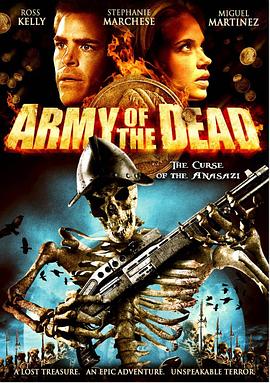 电影《死亡军团  Army of the Dead》（2008美国）--高清4K/1080P迅雷BT资源下载