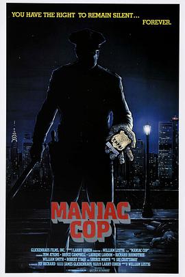 电影《鬼面公仆  Maniac Cop》（1988美国）--高清4K/1080P迅雷BT资源下载