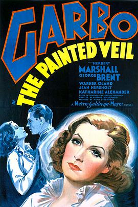 电影《面纱  The Painted Veil》（1934美国）--高清4K/1080P迅雷BT资源下载