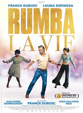 电影《Rumba la vie》（2021法国）--高清4K/1080P迅雷BT资源下载