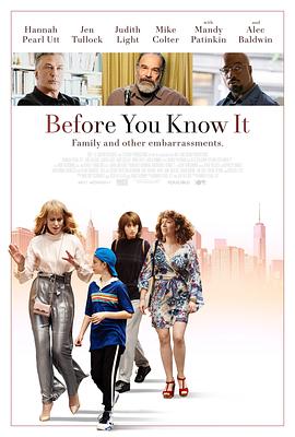 电影《后知后觉  Before You Know It》（2019美国）--高清4K/1080P迅雷BT资源下载