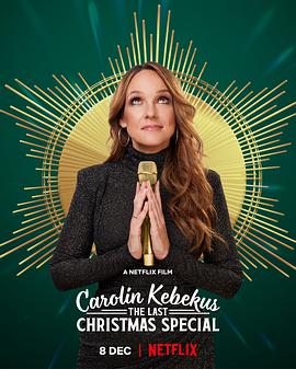 电影《卡罗琳·科贝库斯：圣诞那些事  Carolin Kebekus: The Last Christmas Special》（2021德国）--高清4K/1080P迅雷BT资源下载