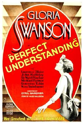 电影《充分谅解  Perfect Understanding》（1933英国）--高清4K/1080P迅雷BT资源下载