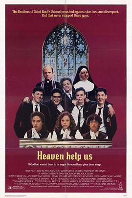 电影《天主教男孩  Heaven Help Us》（1985美国）--高清4K/1080P迅雷BT资源下载